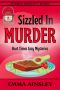 [Hart Times Cozy Mysteries 10] • Sizzled In Murder